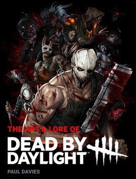 The Art & Lore of Dead by Daylight 100229 фото