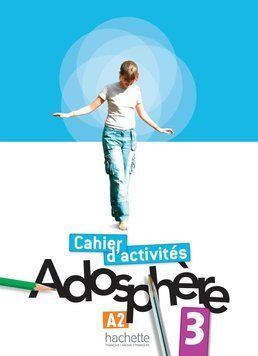 Книга Adosphe're. Niveau 3/ Cahier d'activit'es + CD-ROM. Фаб'єн Галлон 69670 фото